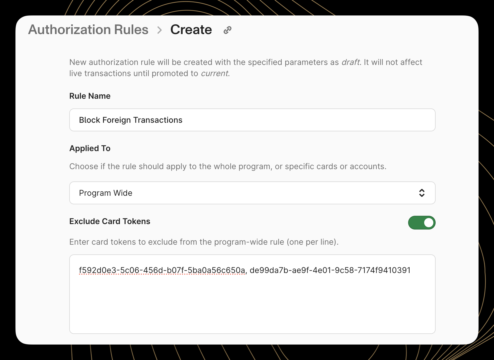 Screenshot of authorization rule creation form with name, scope, and card token exclusion fields.