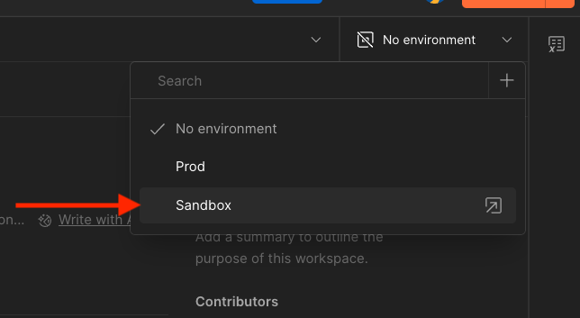 Environment dropdown menu showing 'No environment' 'Prod' and 'Sandbox' options.