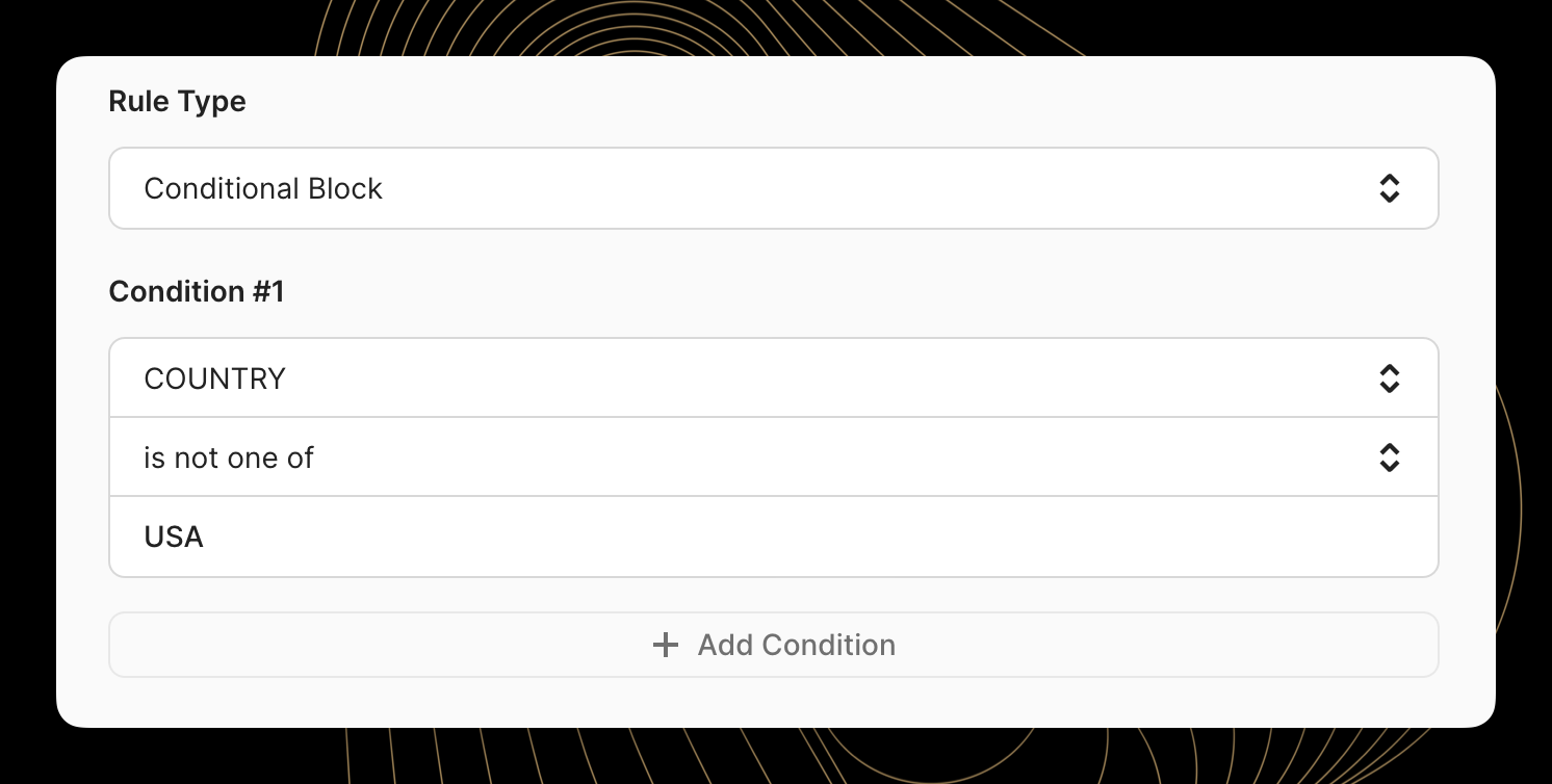 Screenshot of a conditional block rule configuration with country condition set to 'is not one of USA'.