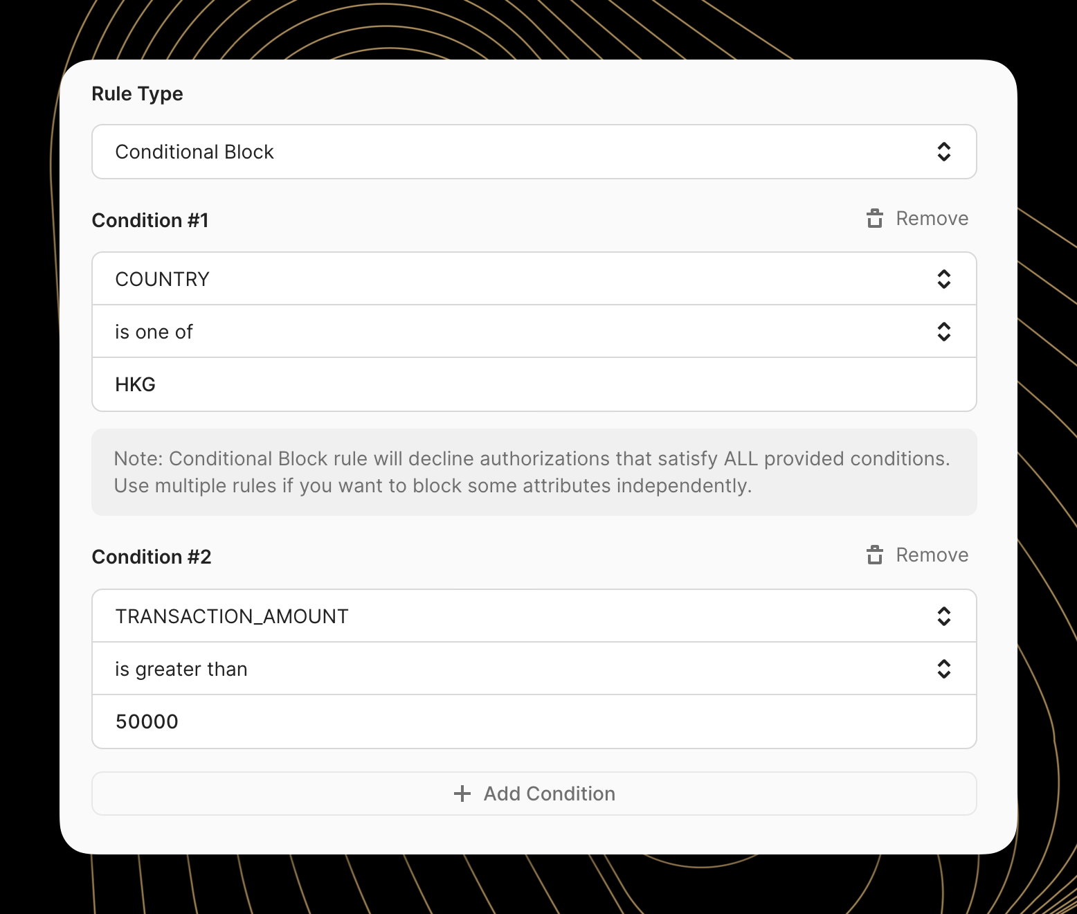 Conditional block rule configuration with country and transaction amount conditions.
