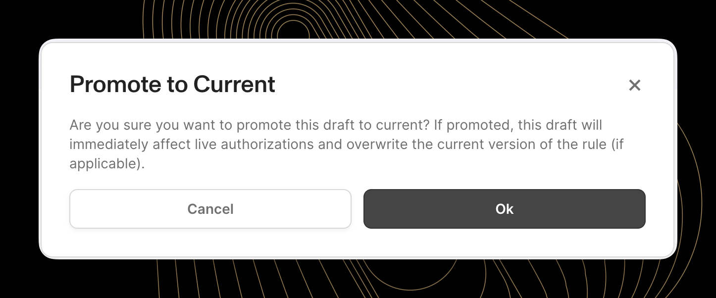 Confirmation dialog asking to promote a draft rule to current production version.