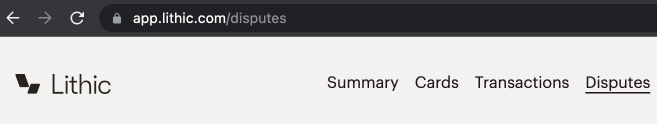 Screenshot of Lithic dashboard showing Disputes tab in navigation menu.